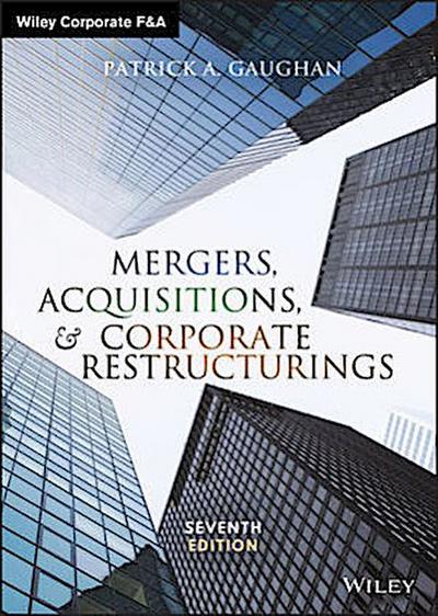 Mergers, Acquisitions, and Corporate Restructurings