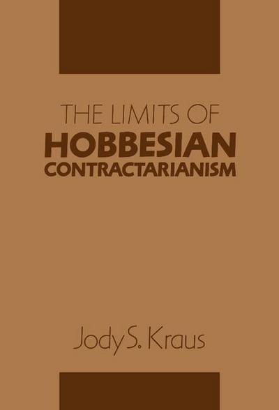 The Limits of Hobbesian Contractarianism