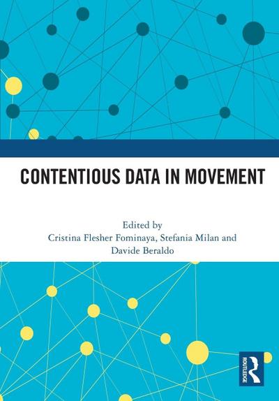 Contentious Data in Movement