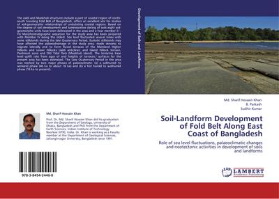 Soil-Landform Development of Fold Belt Along East Coast of Bangladesh