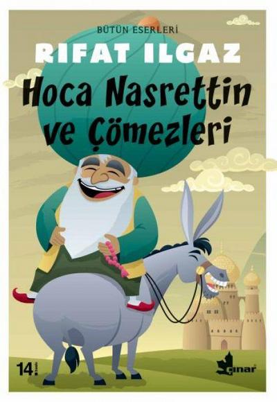 Hoca Nasrettin ve Cömezleri