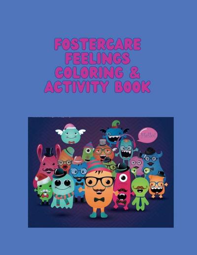 Fostercare Feelings Coloring & Activity Book
