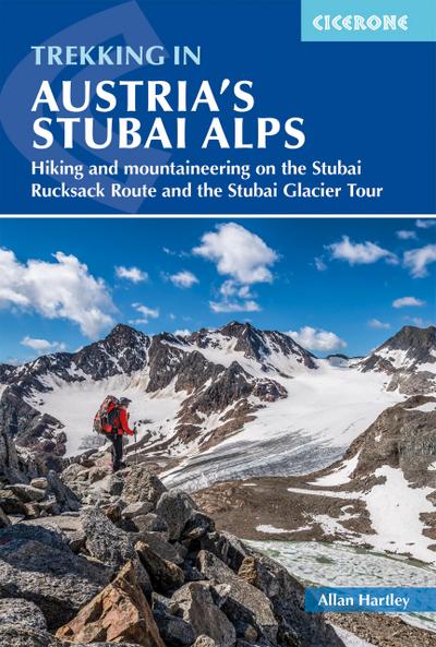 Trekking in Austria’s Stubai Alps