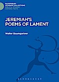 Jeremiah’s Poems of Lament