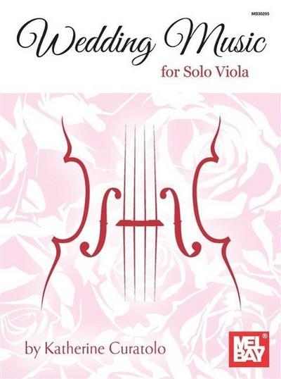 Wedding Music for Solo Viola