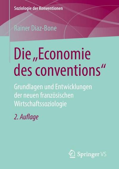 Die ’Economie des conventions’