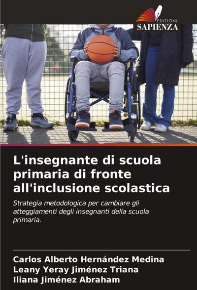 L’insegnante di scuola primaria di fronte all’inclusione scolastica