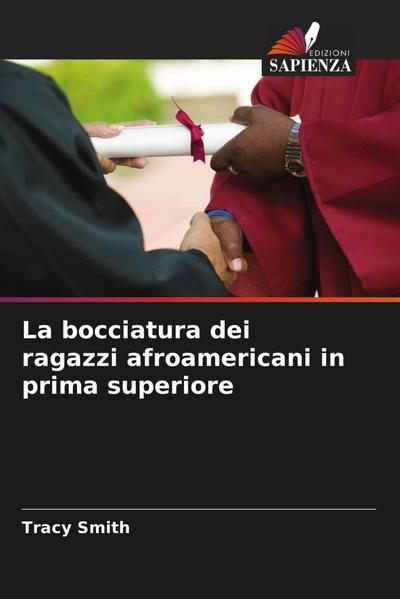 La bocciatura dei ragazzi afroamericani in prima superiore