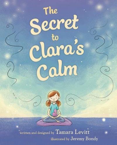 The Secret to Clara’s Calm