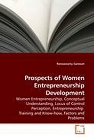 Prospects of Women Entrepreneurship Development