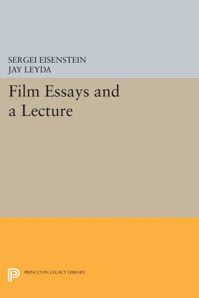 Film Essays and a Lecture