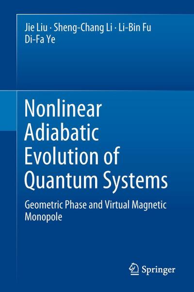 Nonlinear Adiabatic Evolution of Quantum Systems