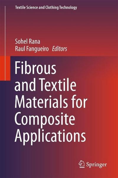 Fibrous and Textile Materials for Composite Applications