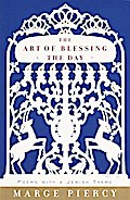 The Art of Blessing the Day