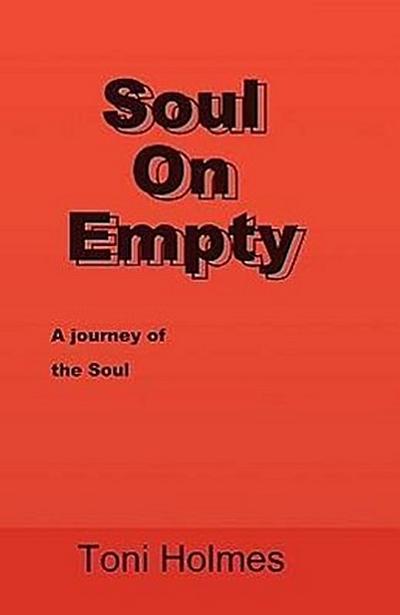 Soul On Empty