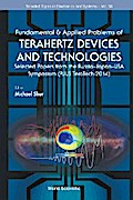 FUNDAMENTAL & APPLIED PROBLEMS OF TERAHERTZ DEVICES & TECH