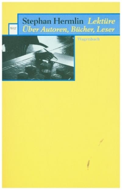 Hermlin,Stephan, Lektüre