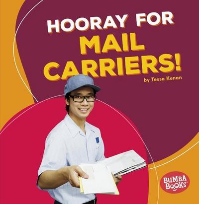 Hooray for Mail Carriers!