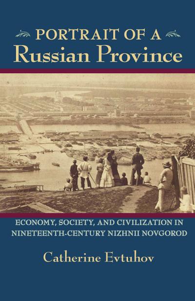 Portrait of a Russian Province