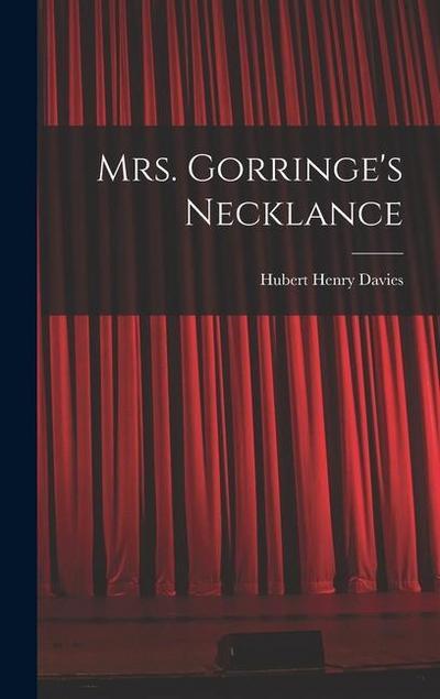 Mrs. Gorringe’s Necklance