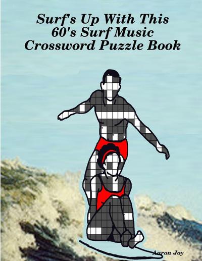 Surf’s Up With This 60’s Surf Music Crossword Puzzle Book