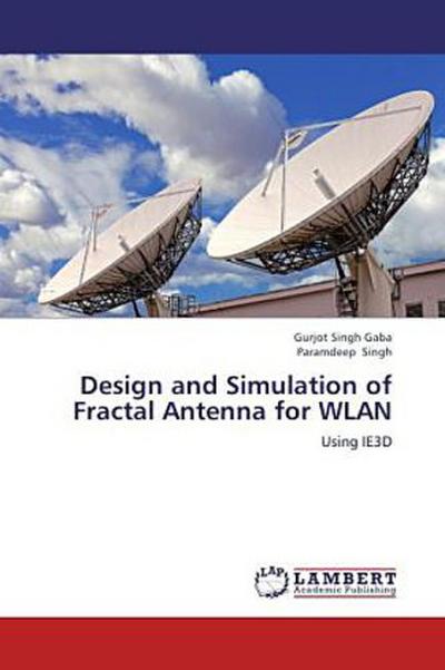 Design and Simulation of Fractal Antenna for WLAN