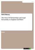 The Issue Of Partnerships and Legal Personality in England and Wales