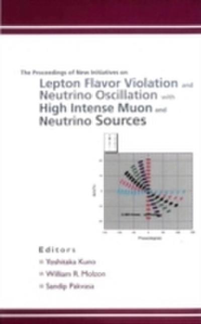 New Initiatives On Lepton Flavor Violation And Neutrino Oscillation With High Intense Muon And Neutrino Sources