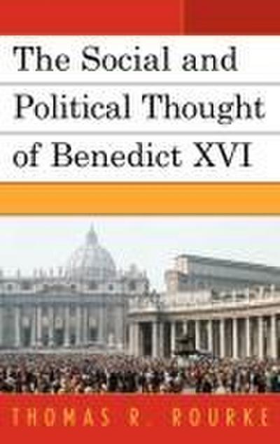 Social and Political Thought of Benedict XVI