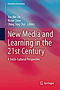 New Media and Learning in the 21st Century