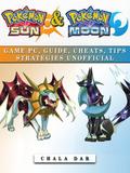 Pokemon Sun & Pokemon Moon Game Pc, Guide, Cheats, Tips Strategies Unofficial