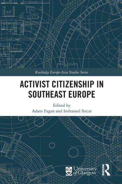 Activist Citizenship in Southeast Europe