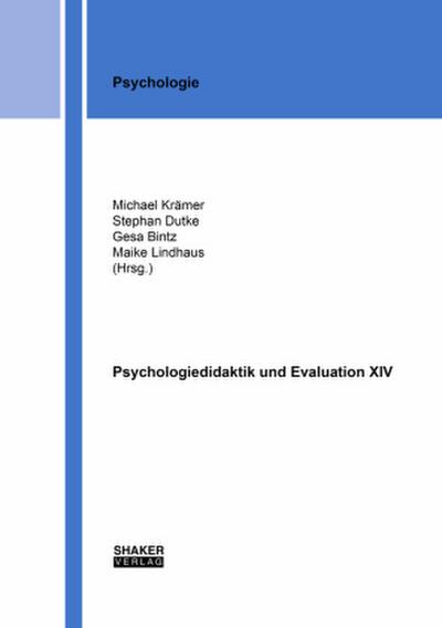 Psychologiedidaktik und Evaluation XIV