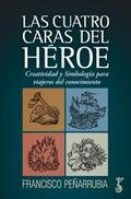 Las cuatro caras del héroe