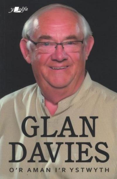 O’r Aman i’r Ystwyth