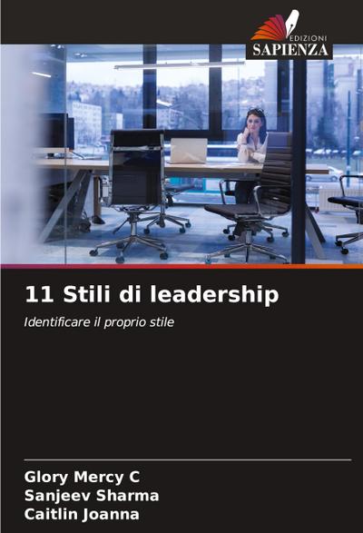 11 Stili di leadership