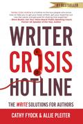 Writer Crisis Hotline: The Write Solutions for Authors