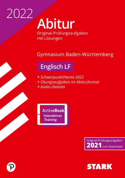 STARK Abiturprüfung BaWü 2022 - Englisch Leistungsfach, m. 1 Buch, m. 1 Beilage