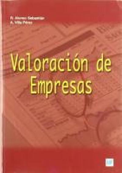 Valoración de empresas : teoría, métodos, aplicaciones