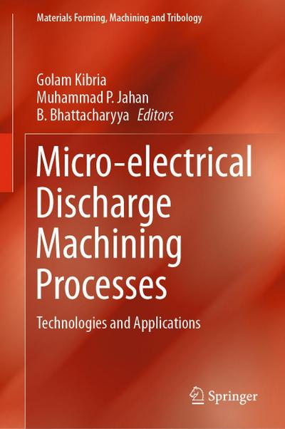 Micro-electrical Discharge Machining Processes