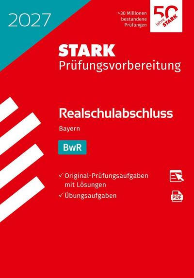 STARK BwR - Realschulabschluss 2027 Bayern - Prüfungsvorbereitung