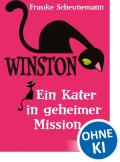Winston - Ein Kater in geheimer Mission