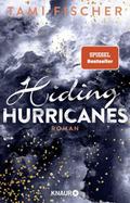 Hiding Hurricanes