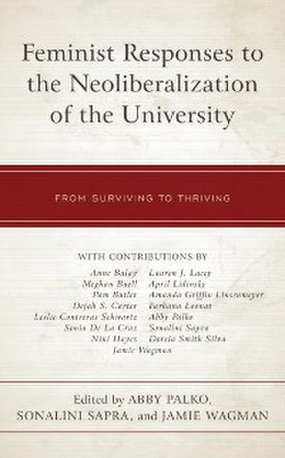 Feminist Responses to the Neoliberalization of the University