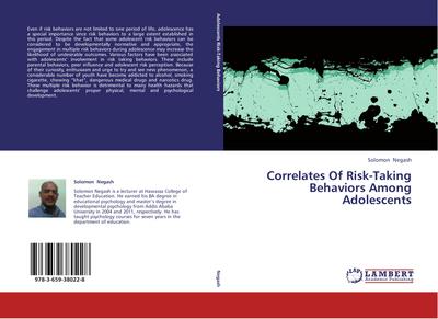 Correlates Of Risk-Taking Behaviors Among Adolescents