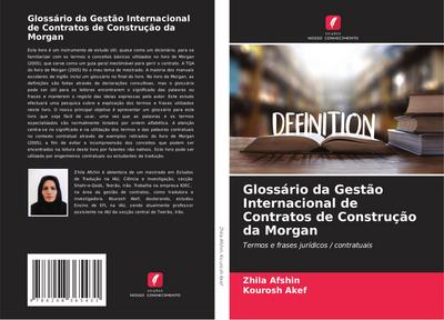 Glossário da Gestão Internacional de Contratos de Construção da Morgan