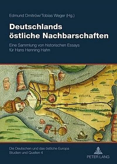 Deutschlands östliche Nachbarschaften