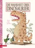 Die Wahrheit über Dinosaurier