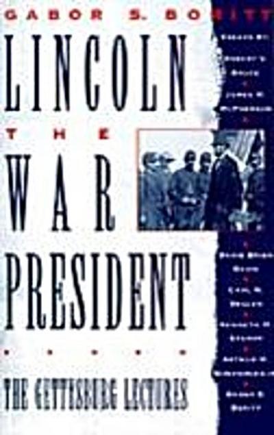 Lincoln, the War President
