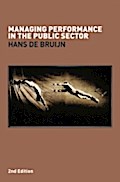 Managing Performance in the Public Sector